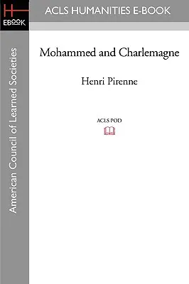 Mahoma y Carlomagno - Mohammed and Charlemagne