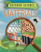 Ciencia al aire libre: Materiales - Outdoor Science: Materials