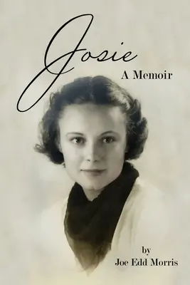 Josie: Memorias - Josie: A Memoir