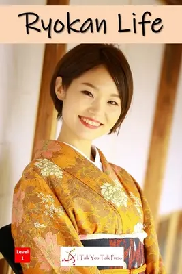 La vida en Ryokan - Ryokan Life