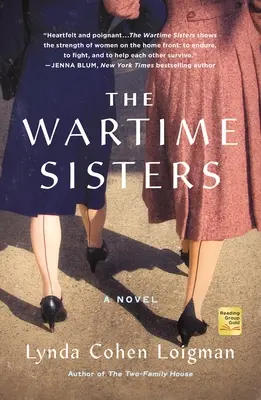 Las hermanas de la guerra - The Wartime Sisters