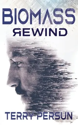 Biomasa: Rewind - Biomass: Rewind