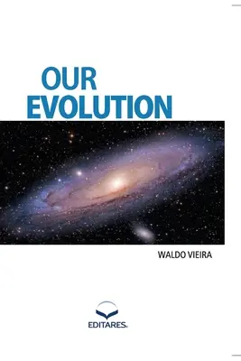 Nuestra Evolución - Our Evolution