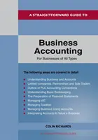 Guía directa de contabilidad empresarial para empresas de todo tipo - Edición revisada 2022 - Straightforward Guide To Business Accounting For Businesses Of All Types - Revised Edition 2022