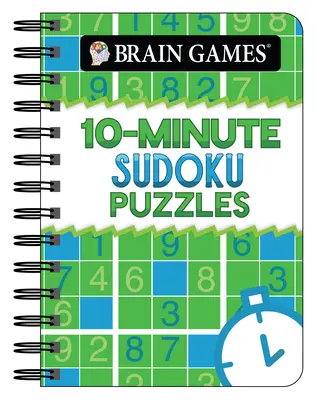 Juegos de ingenio - Para llevar - Sudoku en 10 minutos - Brain Games - To Go - 10 Minute Sudoku