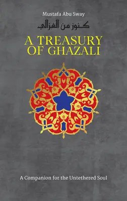 Un tesoro de Ghazali - A Treasury of Ghazali