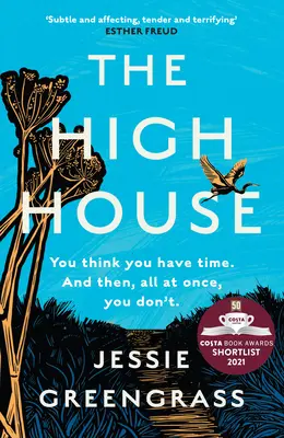 High House - Preseleccionada para el Premio Costa a la Mejor Novela - High House - Shortlisted for the Costa Best Novel Award