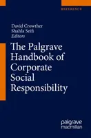 El manual Palgrave de responsabilidad social de las empresas - The Palgrave Handbook of Corporate Social Responsibility