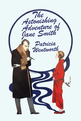 La asombrosa aventura de Jane Smith - The Astonishing Adventure of Jane Smith