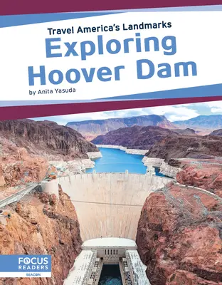 Explorando la presa Hoover - Exploring Hoover Dam