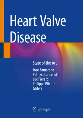 Enfermedades de las válvulas cardíacas: Estado de la técnica - Heart Valve Disease: State of the Art