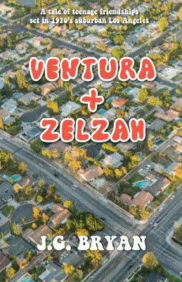 Ventura y Zelzah - Ventura and Zelzah