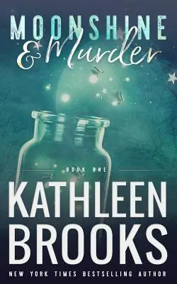 Luz de luna y asesinato: Moonshine Hollow #1 - Moonshine & Murder: Moonshine Hollow #1