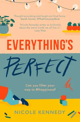 Todo es perfecto - Everything's Perfect