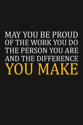 Que Estés Orgulloso Del Trabajo Que Haces: Regalos de reconocimiento al equipo - May You Be Proud Of The Work You Do: Team Appreciation Gifts