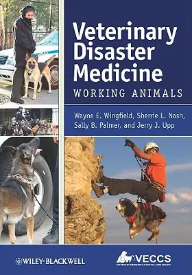 Medicina veterinaria de catástrofes: Animales de trabajo - Veterinary Disaster Medicine: Working Animals