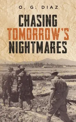 Persiguiendo las pesadillas del mañana - Chasing Tomorrow's Nightmares