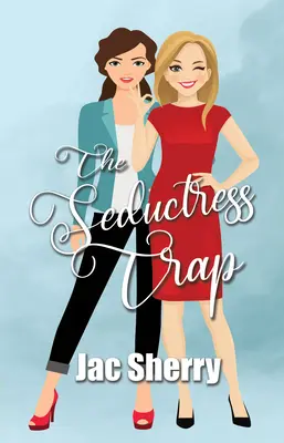 La trampa de la seductora - The Seductress Trap