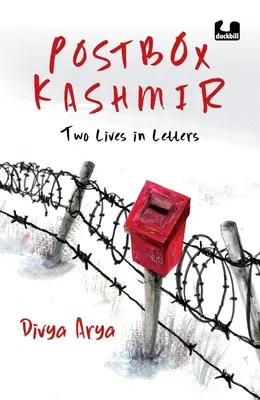 Buzón Cachemira: Dos vidas en cartas, un libro de no ficción imprescindible sobre el pasado y el presente de Cachemira, escrito por Divya Arya, periodista de la BBC Pengui - Postbox Kashmir: Two Lives in Letters a Must-Read Non-Fiction on the Past and Present of Kashmir by Divya Arya, a BBC Journalist Pengui