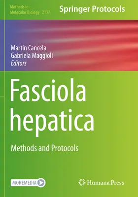 Fasciola Hepatica: Métodos y Protocolos - Fasciola Hepatica: Methods and Protocols