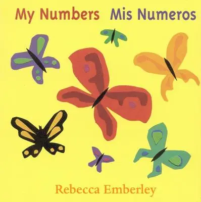 Mis Números/ MIS Numeros - My Numbers/ MIS Numeros