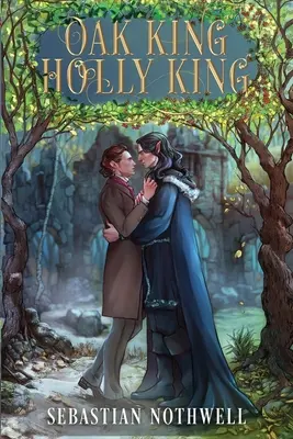 El rey del roble El rey del acebo - Oak King Holly King