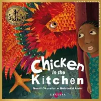 Pollo en la cocina - Chicken in the Kitchen