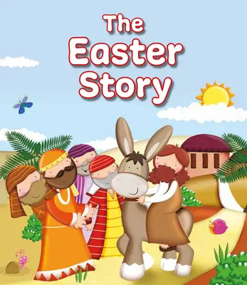 La Historia de Pascua - The Easter Story