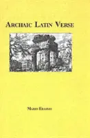 Verso latino arcaico - Archaic Latin Verse