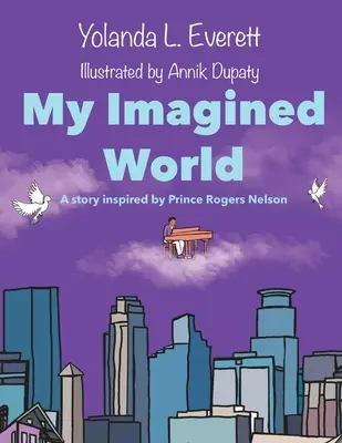 Mi mundo imaginado - My Imagined World