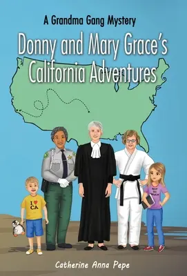 Las aventuras californianas de Donny y Mary Grace - Donny and Mary Grace's California Adventures