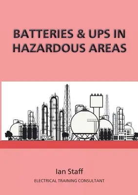 Baterías y SAI en zonas peligrosas - Batteries and UPS in Hazardous Areas