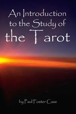 Introducción al Estudio del Tarot - An Introduction to the Study of the Tarot