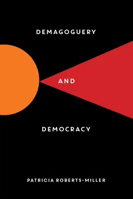 Demagogia y democracia - Demagoguery and Democracy