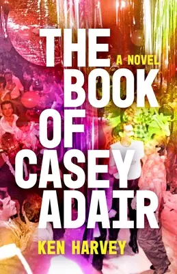 El libro de Casey Adair - The Book of Casey Adair