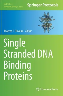 Proteínas de unión al ADN monocatenario - Single Stranded DNA Binding Proteins