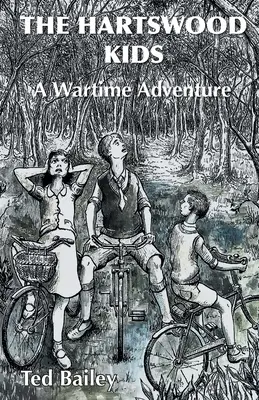 Los niños de Hartswood: Una aventura en tiempos de guerra - The Hartswood Kids: A Wartime Adventure