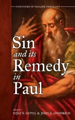 El pecado y su remedio en Pablo - Sin and Its Remedy in Paul