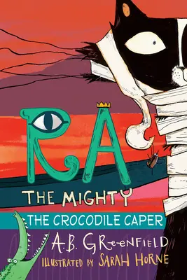 Ra the Mighty: La aventura del cocodrilo - Ra the Mighty: The Crocodile Caper