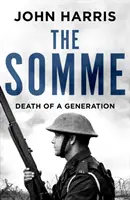 Somme - La muerte de una generación - Somme - Death of a Generation