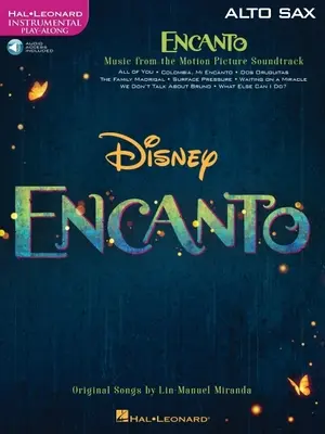 Encanto para saxo alto: Instrumental Play-Along - Encanto for Alto Sax: Instrumental Play-Along