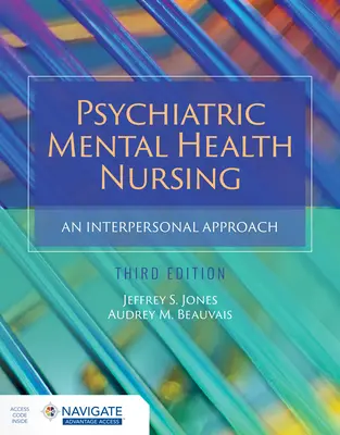 Enfermería Psiquiátrica de Salud Mental: Un enfoque interpersonal - Psychiatric Mental Health Nursing: An Interpersonal Approach