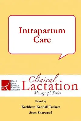 Cuidados intraparto - Intrapartum Care