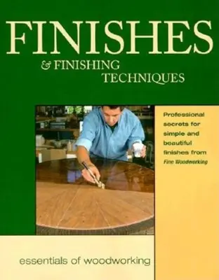 Acabados y Técnicas de Acabado: Secretos Profesionales para Acabados Sencillos y Hermosos - Finishes & Finishing Techniques: Professional Secrets for Simple & Beautiful Finish