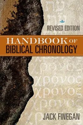 Manual de cronología bíblica - The Handbook of Biblical Chronology