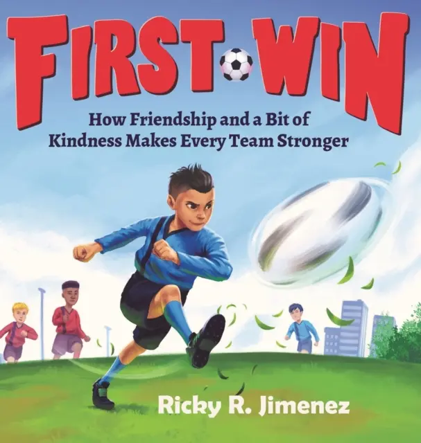 Primera victoria: Cómo la amistad y un poco de bondad hacen más fuerte a cada equipo - First Win: How Friendship and a Bit of Kindness Makes Every Team Stronger