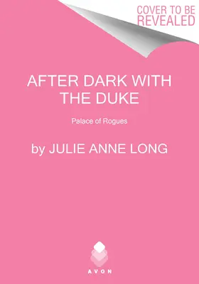 Al anochecer con el duque: El palacio de los pícaros - After Dark with the Duke: The Palace of Rogues