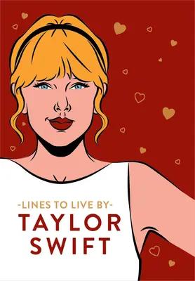 Taylor Swift Líneas para vivir - Taylor Swift Lines to Live by