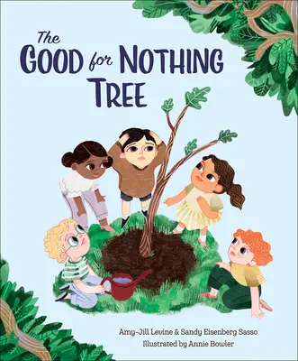 El árbol bueno para nada - The Good for Nothing Tree