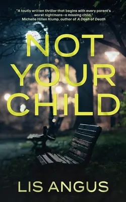 No es tu hijo - Not Your Child